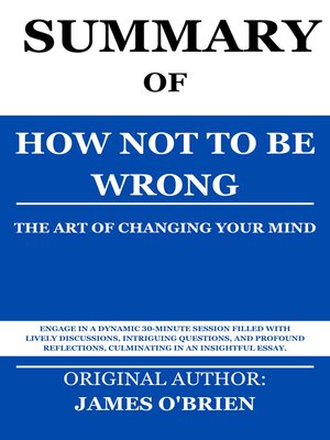 cover image of Summary of How Not to Be Wrong by James O'Brien